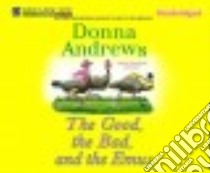 The Good, the Bad, and the Emus libro in lingua di Andrews Donna, Dunne Bernadette (NRT)