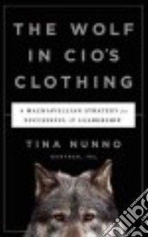 The Wolf in Cio's Clothing libro in lingua di Nunno Tina