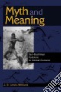 Myth and Meaning libro in lingua di Lewis-Williams J. D.