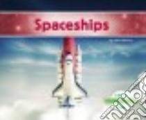 Spaceships libro in lingua di Murray Julie