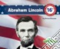 Abraham Lincoln libro in lingua di Hansen Grace