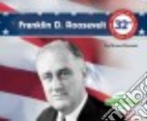 Franklin Delano Roosevelt libro in lingua di Hansen Grace