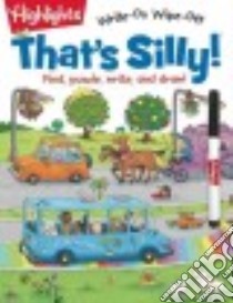 That's Silly!? libro in lingua di Highlights for Children (COR)