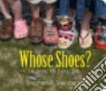 Whose Shoes? libro in lingua di Swinburne Stephen R.