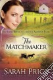 The Matchmaker libro in lingua di Price Sarah