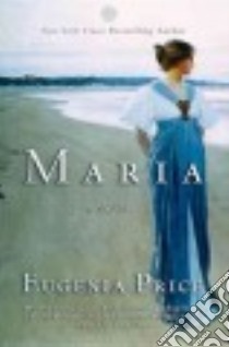 Maria libro in lingua di Price Eugenia