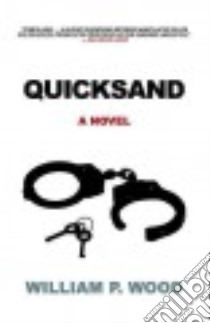 Quicksand libro in lingua di Wood William P.