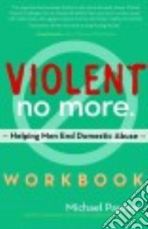 Violent No More libro in lingua di Paymar Michael