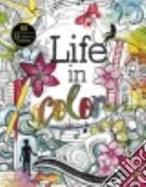 Life in Color libro in lingua di Mrozik Christina (ILT)