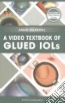 A Video Textbook of Glued Iols libro in lingua di Agarwal Amar