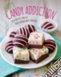 Sally's Candy Addiction libro in lingua di Mckenney Sally
