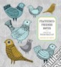 Feathered Friends Notes libro in lingua di Renouf Eloise (ILT)