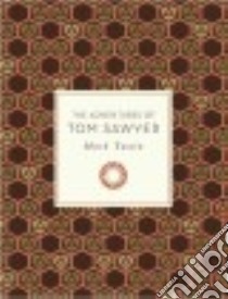 The Adventures of Tom Sawyer libro in lingua di Twain Mark, Kernan Sarah (INT)