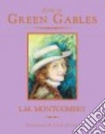 Anne of Green Gables libro in lingua di Montgomery L. M., Claus M. A. (ILT), Claus W. J. A. (ILT)