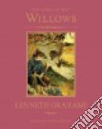 The Wind in the Willows libro in lingua di Grahame Kenneth, Bransom Paul (ILT)