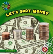 Let's Sort Money libro in lingua di Coss Lauren