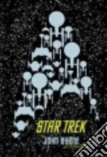 Star Trek libro in lingua di Byrne John, O'Grady Leonard (ILT), Uyetake Neil (ILT), Smith Tom (ILT), Robbins Robbie (ILT)