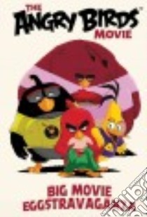 Angry Birds libro in lingua di Parker Jeff, Tobin Paul, Cavazzano Giorgio (CON), Mastantuono Corrado (CON), Rodriques Paco (CON)