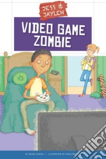 Video Game Zombie libro in lingua di Hoena Blake, Regan Dana (ILT)
