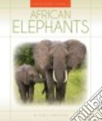 African Elephants libro in lingua di Furstinger Nancy
