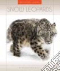 Snow Leopards libro in lingua di Hutchison Patricia