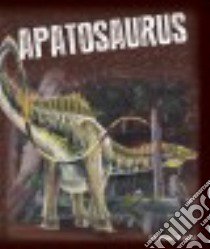 Apatosaurus libro in lingua di Gray Susan Heinrichs