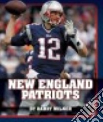 New England Patriots libro in lingua di Wilner Barry