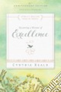 Becoming a Woman of Excellence libro in lingua di Heald Cynthia