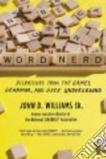 Word Nerd libro in lingua di Williams John D. Jr.
