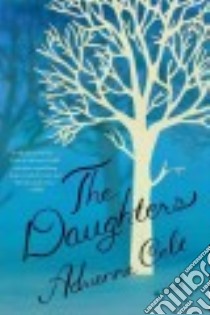 The Daughters libro in lingua di Celt Adrienne