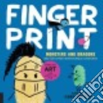 Fingerprint Monsters and Dragons libro in lingua di Molnar Ilona (ILT)