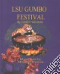 Lsu Gumbo Festival libro in lingua di Wilson Janet