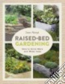 Raised-bed Gardening libro in lingua di Akeroyd Simon