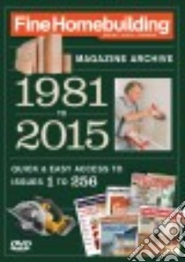 Fine Homebuilding's Magazine Archive 1981-2015 libro in lingua di Fine Homebuilding (COR)