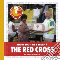 The Red Cross libro in lingua di Marsico Katie