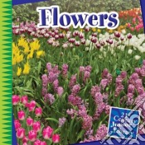 Flowers libro in lingua di Colby Jennifer
