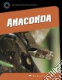 Anaconda libro in lingua di Bell Samantha