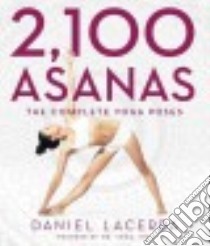 2,100 Asanas libro in lingua di Lacerda Daniel