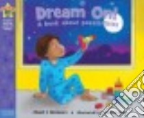Dream On! libro in lingua di Meiners Cheri J., Allen Elizabeth (ILT)