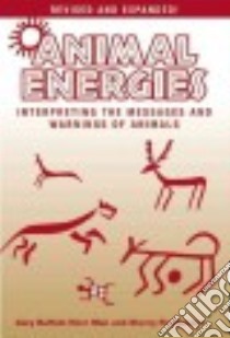 Animal Energies libro in lingua di Graham Gary, Lancaster Sherry