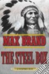 The Steel Box libro in lingua di Brand Max