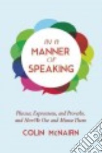 In a Manner of Speaking libro in lingua di Mcnairn Colin