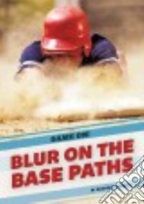 Blur on the Base Paths libro in lingua di Terrell Brandon