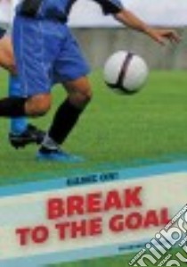Break to the Goal libro in lingua di Terrell Brandon