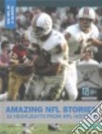 Amazing NFL Stories libro in lingua di Scheff Matt