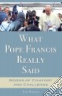 What Pope Francis Really Said libro in lingua di Hoopes Tom
