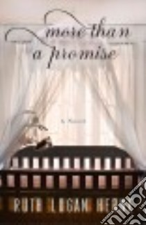 More Than a Promise libro in lingua di Herne Ruth Logan