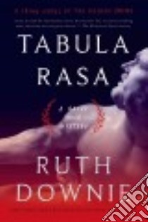 Tabula Rasa libro in lingua di Downie Ruth