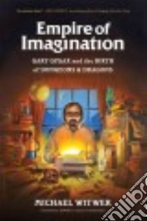 Empire of Imagination libro in lingua di Witwer Michael