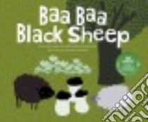 Baa Baa Black Sheep libro in lingua di Borgert-spaniol Megan, Wilkinson Annie (ILT)